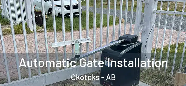 Automatic Gate Installation Okotoks - AB