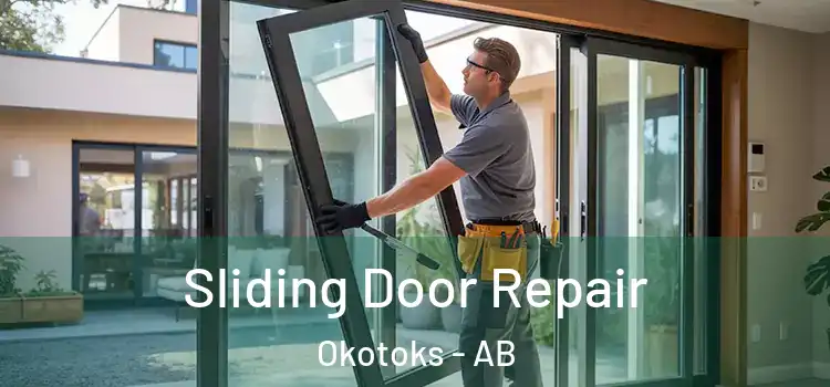 Sliding Door Repair Okotoks - AB