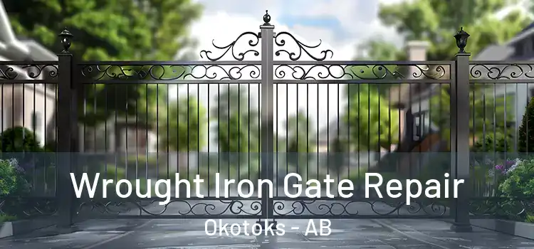 Wrought Iron Gate Repair Okotoks - AB